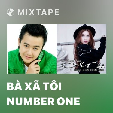 Mixtape Bà Xã Tôi Number One - Various Artists