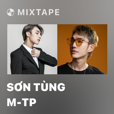 Mixtape Sơn Tùng M-TP - Various Artists