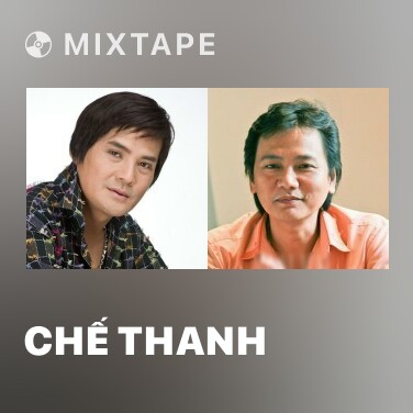 Mixtape Chế Thanh - Various Artists