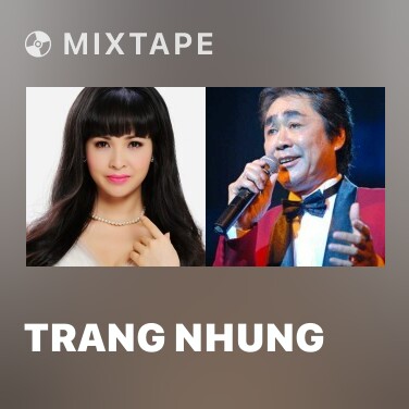 Mixtape Trang Nhung - Various Artists