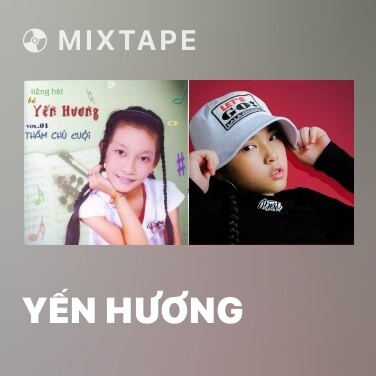 Mixtape Yến Hương - Various Artists