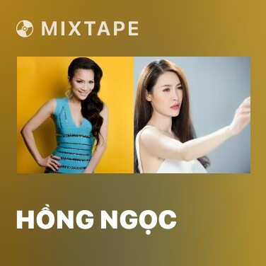 Mixtape Hồng Ngọc - Various Artists