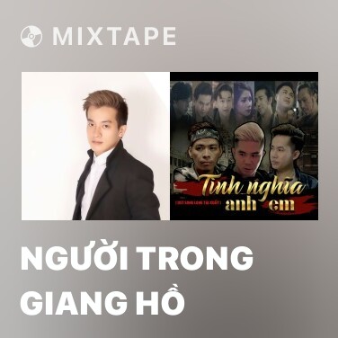 Mixtape Người Trong Giang Hồ - Various Artists