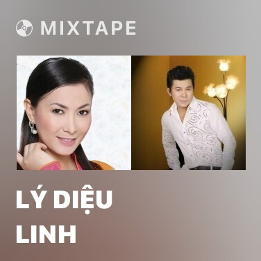 Mixtape Lý Diệu Linh - Various Artists