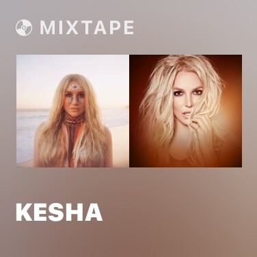 Mixtape Kesha - Various Artists