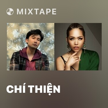 Mixtape Chí Thiện - Various Artists