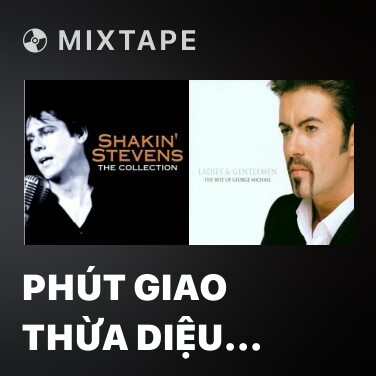 Mixtape Phút Giao Thừa Diệu Êm - Various Artists