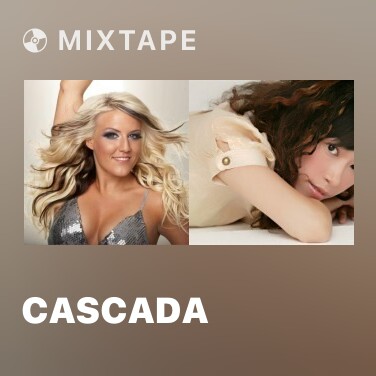 Mixtape Cascada - Various Artists
