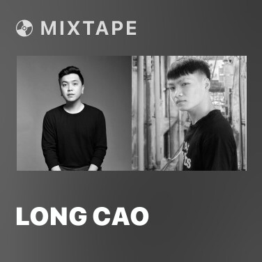 Mixtape Long Cao - Various Artists