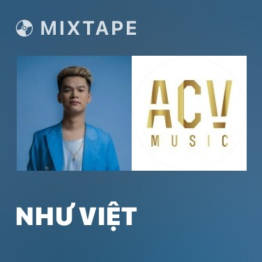 Mixtape Như Việt - Various Artists