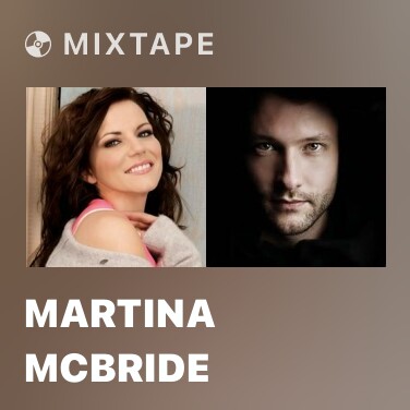 Mixtape Martina McBride - Various Artists