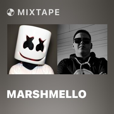 Mixtape Marshmello