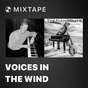 Mixtape Voices In The Wind - Various Artists