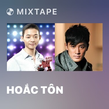 Mixtape Hoắc Tôn - Various Artists
