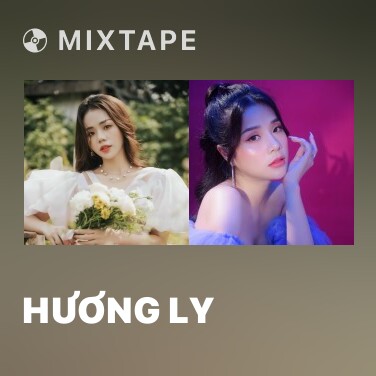 Mixtape Hương Ly - Various Artists