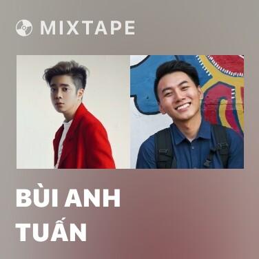 Mixtape Bùi Anh Tuấn - Various Artists