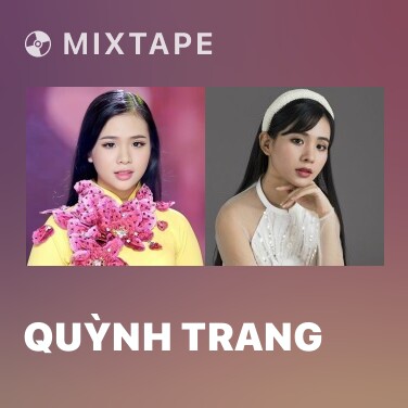 Mixtape Quỳnh Trang - Various Artists