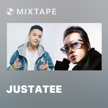 Mixtape JustaTee - Various Artists
