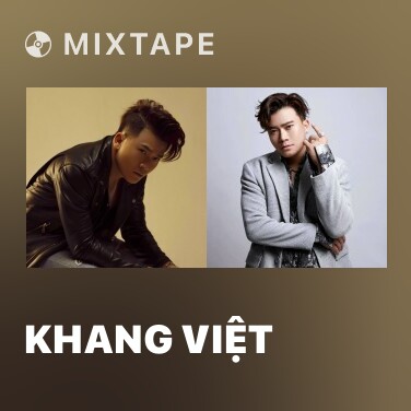 Mixtape Khang Việt - Various Artists