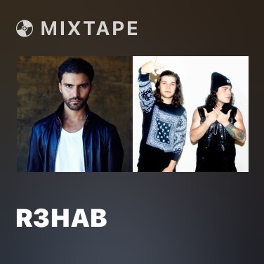 Mixtape R3hab - Various Artists