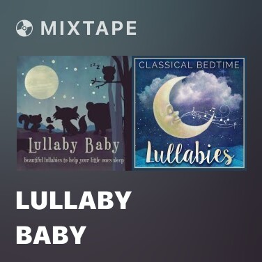 Mixtape Lullaby Baby - Various Artists
