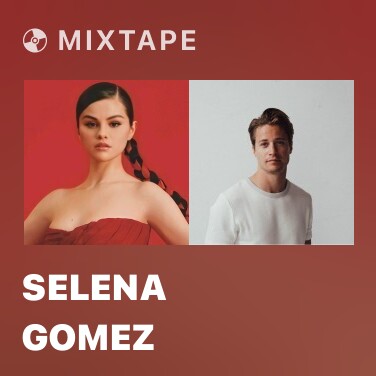 Mixtape Selena Gomez - Various Artists