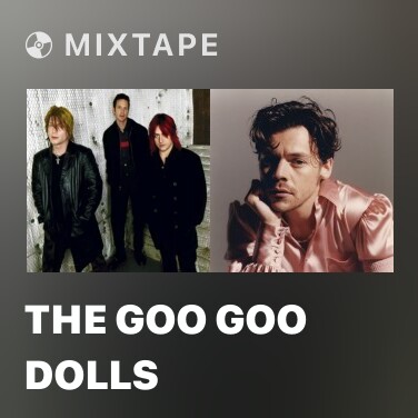 Mixtape The Goo Goo Dolls - Various Artists