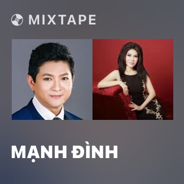 Mixtape Mạnh Đình - Various Artists