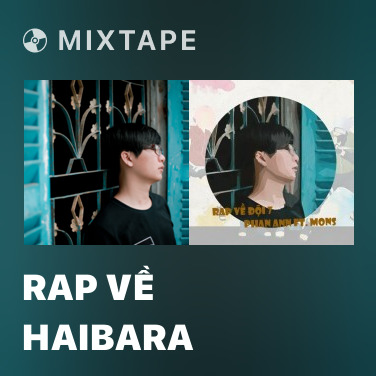 Mixtape Rap Về Haibara - Various Artists