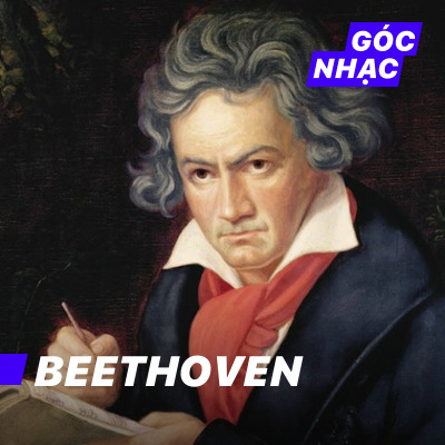 Góc nhạc Beethoven - Beethoven
